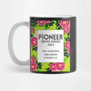 PIONEER SERVICE SCHOOL 2023 Mug